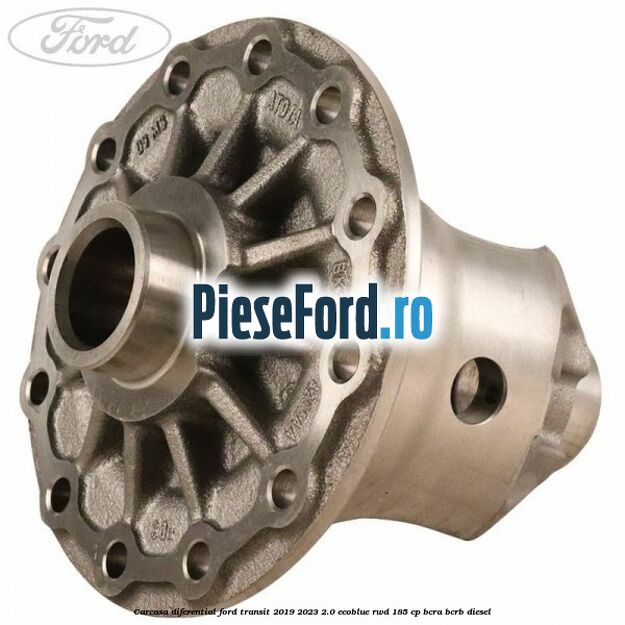 Carcasa diferential Ford Transit 2019-2023 2.0 EcoBlue RWD 185 cp BCRA, BCRB diesel