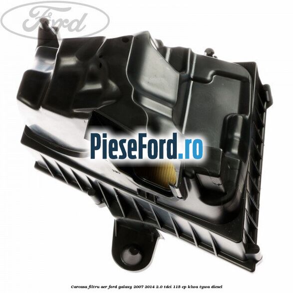 Carcasa filtru aer Ford Galaxy 2007-2014 2.0 TDCi 115 cp KLWA, TYWA diesel