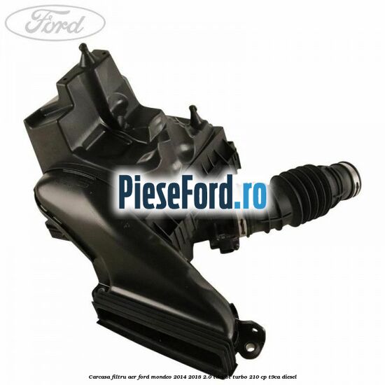 Carcasa filtru aer Ford Mondeo 2014-2018 2.0 TDCi Bi-Turbo 210 cp T9CA diesel