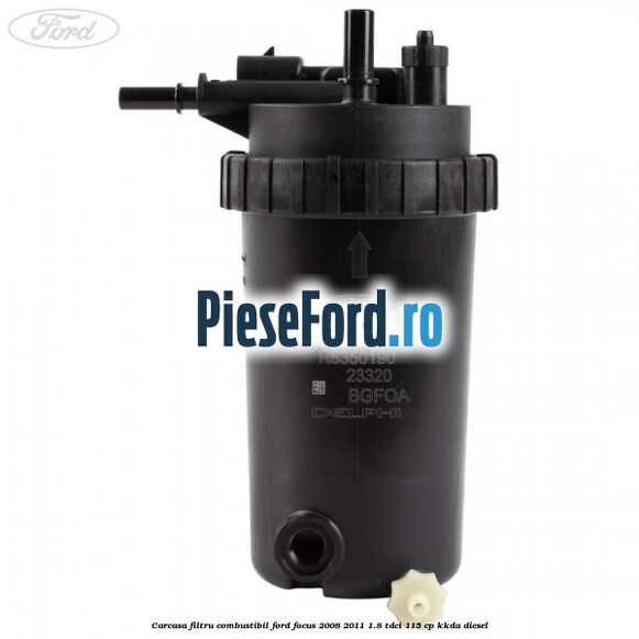 Carcasa filtru combustibil Ford Focus 2008-2011 1.8 TDCi 115 cp