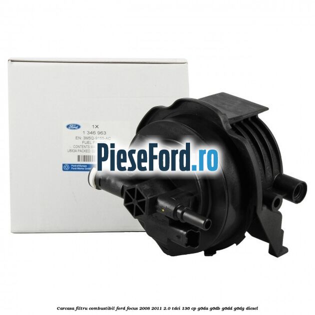 Carcasa filtru combustibil Ford Focus 2008-2011 2.0 TDCi 136 cp Carcasa filtru combustibil Ford Focus 2008-2011 2.0 TDCi 136 cp G6DA, G6DB, G6DD, G6DG diesel