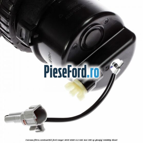 Carcasa filtru combustibil Ford Ranger 2016-2020 2.2 TDCi 4x4 160 cp Carcasa filtru combustibil Ford Ranger 2016-2020 2.2 TDCi 4x4 160 cp GBVAJQJ, T22DD0P diesel