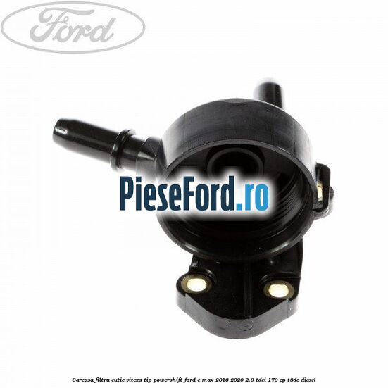 Carcasa filtru cutie viteza tip PowerShift Ford C-Max 2016-2020 2.0 TDCi 170 cp T8DE diesel