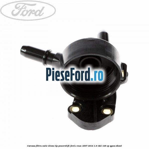 Carcasa filtru cutie viteza tip PowerShift Ford S-Max 2007-2014 1.8 TDCi 125 cp Carcasa filtru cutie viteza tip PowerShift Ford S-Max 2007-2014 1.8 TDCi 125 cp QYWA diesel