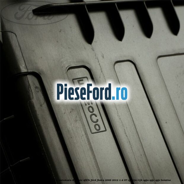 Carcasa filtru de aer complet cutie automata 4 trepte 4F27E Ford Fiesta 2008-2012 1.4 97 cp RTJA, RTJB, SPJA, SPJC, SPJE benzina