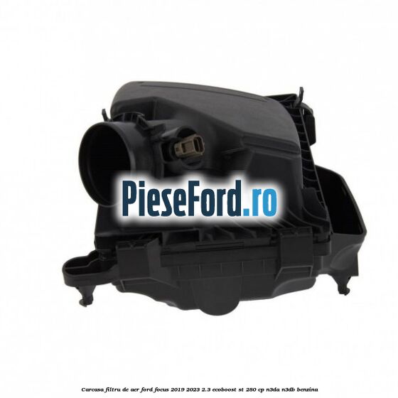 Carcasa filtru de aer Ford Focus 2019-2023 2.3 EcoBoost ST 280 cp Carcasa filtru de aer Ford Focus 2019-2023 2.3 EcoBoost ST 280 cp N3DA, N3DB benzina