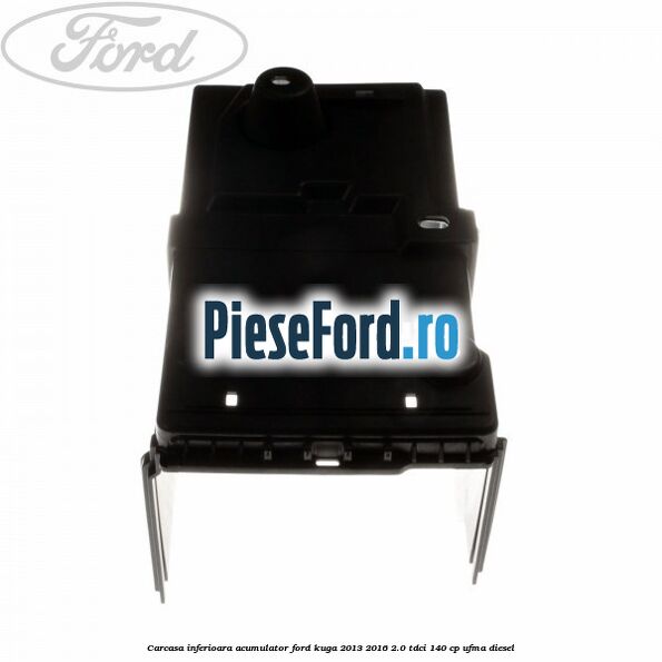 Carcasa inferioara acumulator Ford Kuga 2013-2016 2.0 TDCi 140 cp UFMA diesel