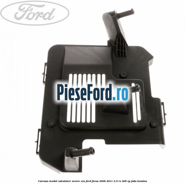 Carcasa modul calculator motor ECU Ford Focus 2008-2011 2.5 RS 305 cp JZDA benzina