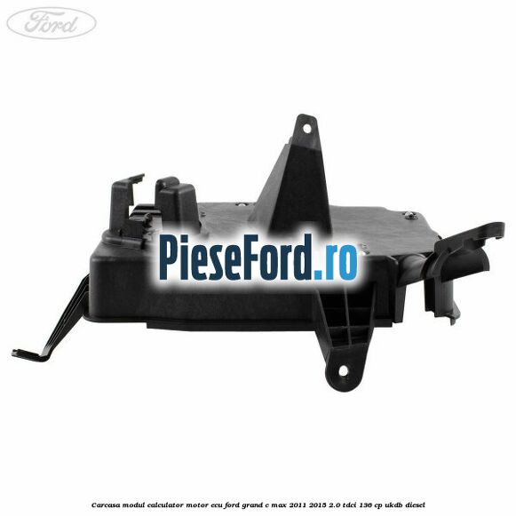 Carcasa modul calculator motor ECU Ford Grand C-Max 2011-2015 2.0 TDCi 136 cp UKDB diesel