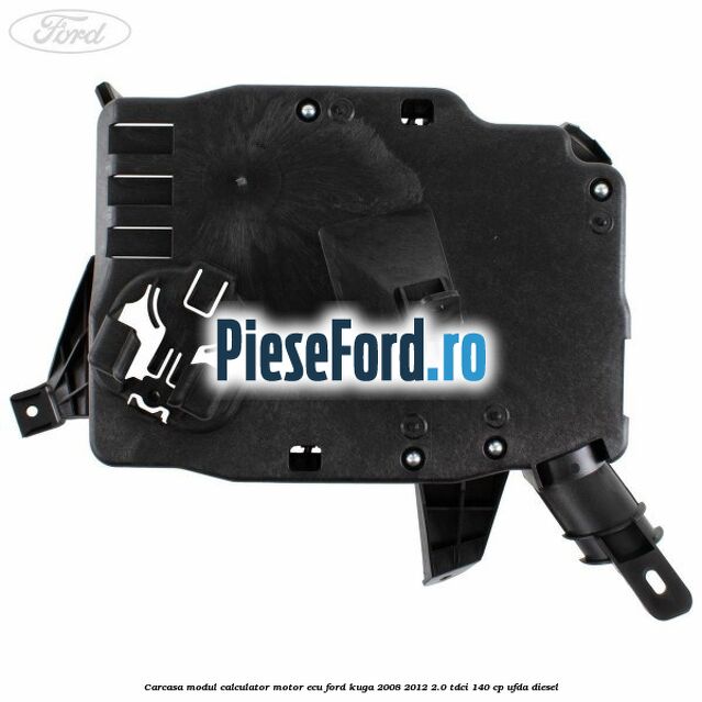 Carcasa modul calculator motor ECU Ford Kuga 2008-2012 2.0 TDCI 140 cp Carcasa modul calculator motor ECU Ford Kuga 2008-2012 2.0 TDCI 140 cp UFDA diesel