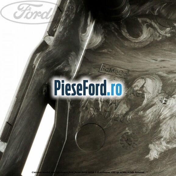 Carcasa modul ECU inferioara Ford Focus 2014-2018 1.5 EcoBoost 182 cp M9DA, M9DB benzina