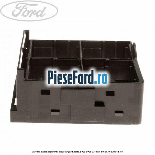 Carcasa panou sigurante auxiliar Ford Fiesta 2002-2005 1.4 TDCi 68 cp Carcasa panou sigurante auxiliar Ford Fiesta 2002-2005 1.4 TDCi 68 cp F6JA, F6JB diesel