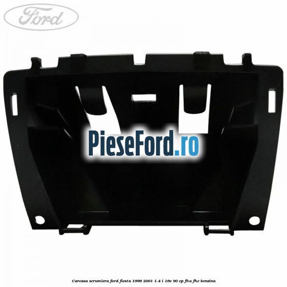 Carcasa scrumiera Ford Fiesta 1996-2001 1.4 i 16V 90 cp FHA, FHE benzina