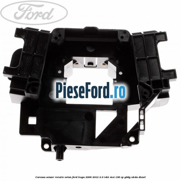 Carcasa senzor rotatie volan Ford Kuga 2008-2012 2.0 TDCi 4x4 136 cp G6DG, UKDA diesel