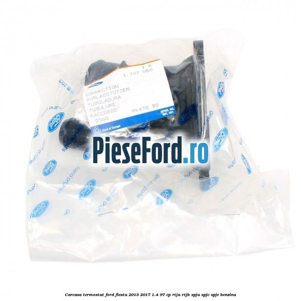 Carcasa termostat Ford Fiesta 2013-2017 1.4 97 cp RTJA, RTJB, SPJA, SPJC, SPJE benzina