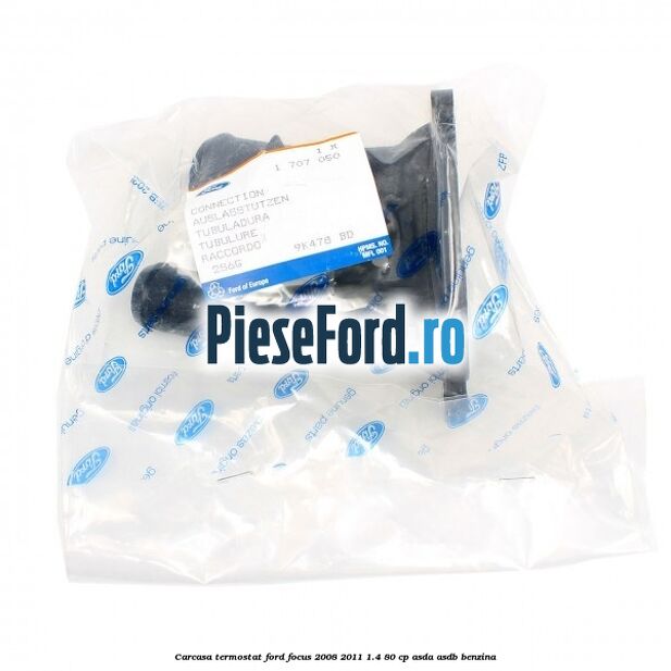 Carcasa termostat Ford Focus 2008-2011 1.4 80 cp ASDA, ASDB benzina