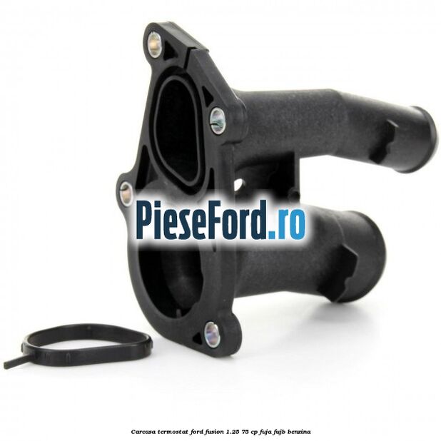 Carcasa termostat Ford Fusion 1.25 75 cp FUJA, FUJB benzina