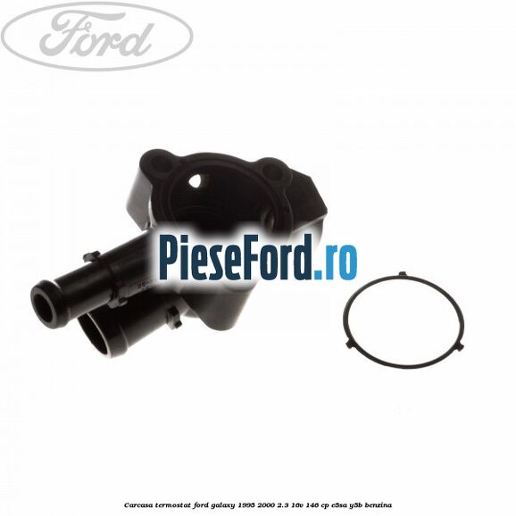 Carcasa termostat Ford Galaxy 1995-2000 2.3 16V 146 cp E5SA, Y5B benzina