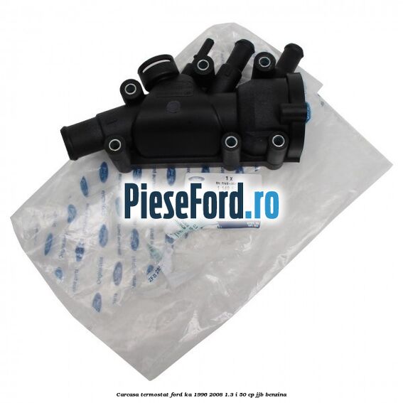 Carcasa termostat Ford Ka 1996-2008 1.3 i 50 cp Carcasa termostat Ford Ka 1996-2008 1.3 i 50 cp JJB benzina