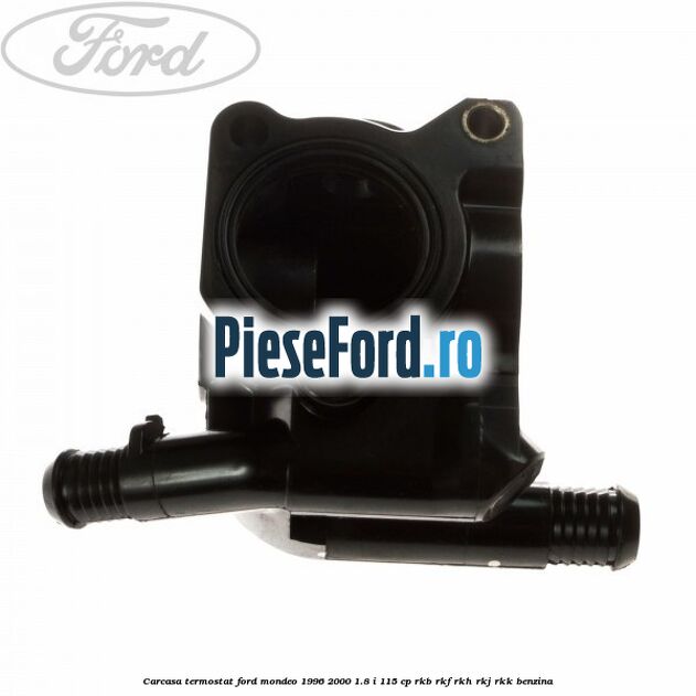 Carcasa termostat Ford Mondeo 1996-2000 1.8 i 115 cp RKB, RKF, RKH, RKJ, RKK benzina