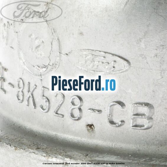 Carcasa termostat Ford Mondeo 2000-2007 ST220 226 cp MEBA benzina