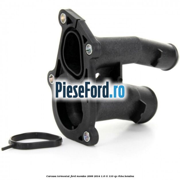 Carcasa termostat Ford Mondeo 2008-2014 1.6 Ti 110 cp RHBA benzina