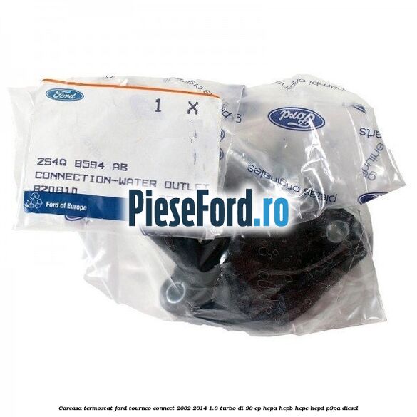 Carcasa termostat Ford Tourneo Connect 2002-2014 1.8 Turbo Di 90 cp HCPA, HCPB, HCPC, HCPD, P9PA diesel