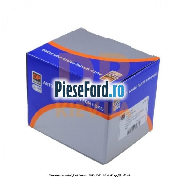Carcasa termostat Ford Transit 2000-2006 2.0 DI 86 cp F3FA diesel