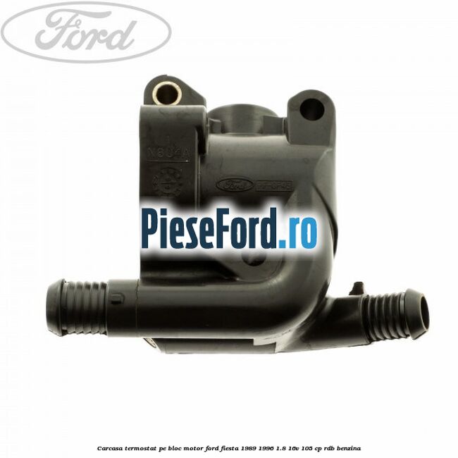 Carcasa termostat pe bloc motor Ford Fiesta 1989-1996 1.8 16V 105 cp RDB benzina