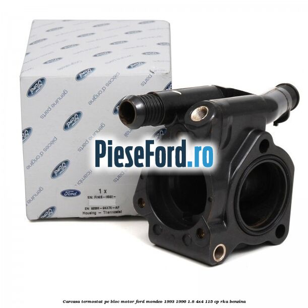 Carcasa termostat pe bloc motor Ford Mondeo 1993-1996 1.8 4x4 115 cp RKA benzina