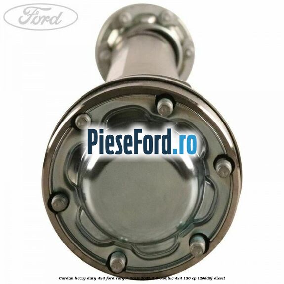 Cardan heavy duty 4x4 Ford Ranger 2019-2022 2.0 EcoBlue 4x4 130 cp T20DD0J diesel