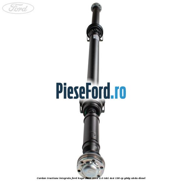 Cardan tractiune integrala Ford Kuga 2008-2012 2.0 TDCi 4x4 136 cp G6DG, UKDA diesel