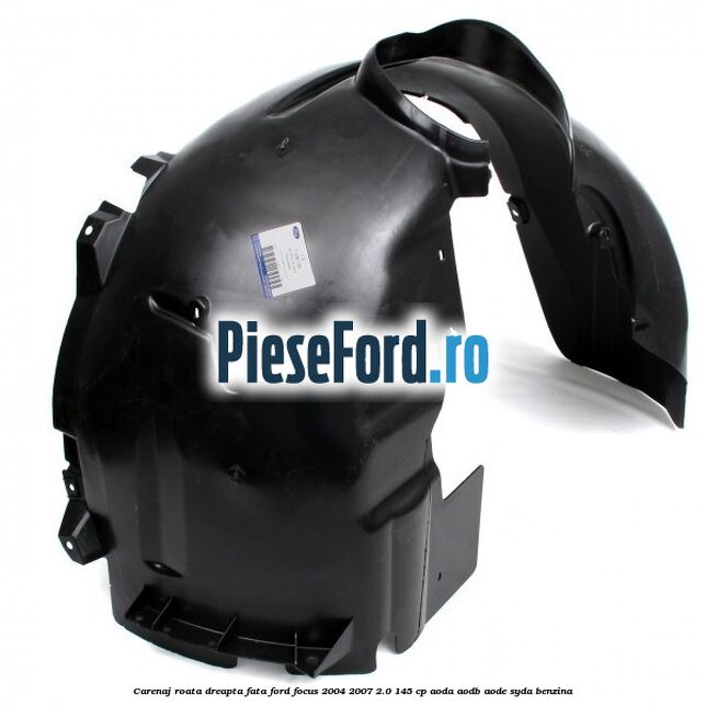 Carenaj roata dreapta fata Ford Focus 2004-2007 2.0 145 cp Carenaj roata dreapta fata Ford Focus 2004-2007 2.0 145 cp AODA, AODB, AODE, SYDA benzina