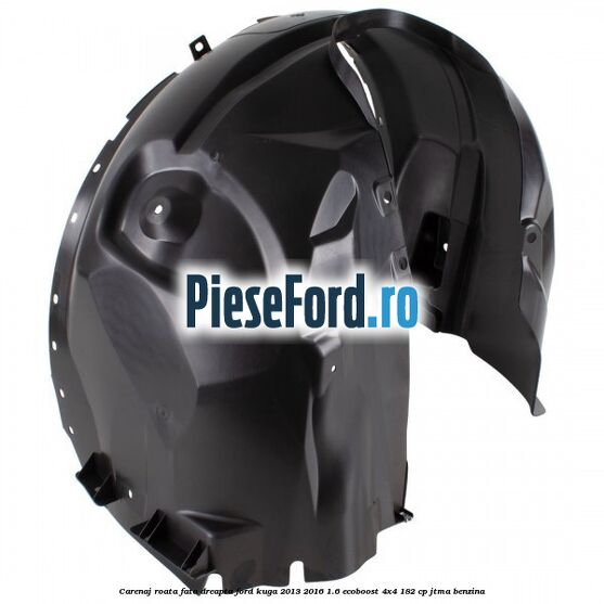 Carenaj roata fata dreapta Ford Kuga 2013-2016 1.6 EcoBoost 4x4 182 cp JTMA benzina