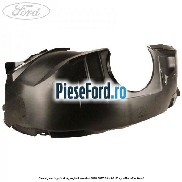 Carenaj roata fata dreapta Ford Mondeo 2000-2007 2.0 TDDI 90 cp D5BA, SDBA diesel