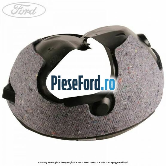 Carenaj roata fata dreapta Ford S-Max 2007-2014 1.8 TDCi 125 cp Carenaj roata fata dreapta Ford S-Max 2007-2014 1.8 TDCi 125 cp QYWA diesel