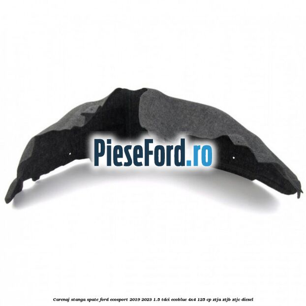 Carenaj stanga spate Ford EcoSport 2019-2023 1.5 TDCi EcoBlue 4x4 125 cp ZTJA, ZTJB, ZTJC diesel