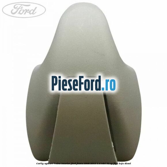 Carlig agatare haine interior Ford Fiesta 2008-2012 1.4 TDCi 70 cp F6JD, KVJA diesel