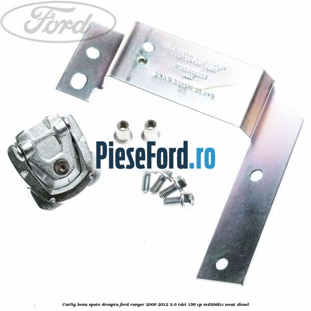 Carlig bena spate dreapta Ford Ranger 2006-2012 3.0 TDCi 156 cp MD30DITC, WEAT diesel
