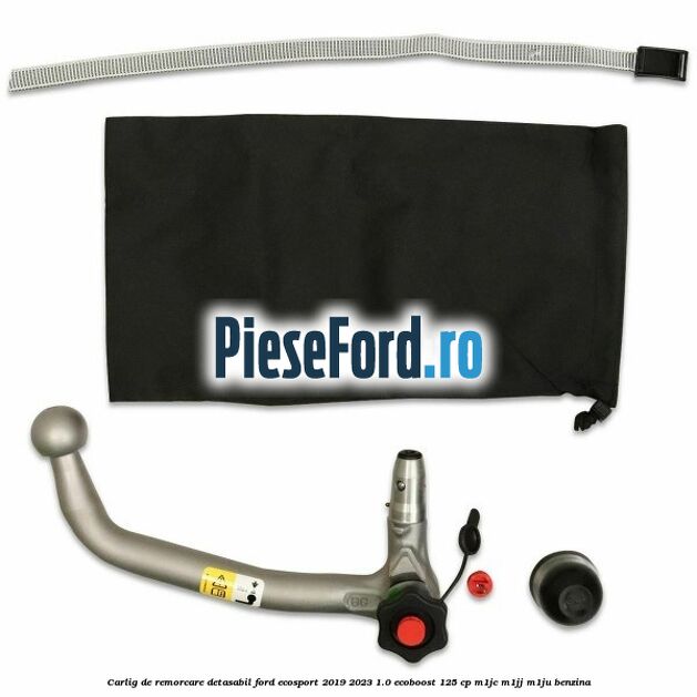 Carlig de remorcare detasabil Ford EcoSport 2019-2023 1.0 EcoBoost 125 cp M1JC, M1JJ, M1JU benzina