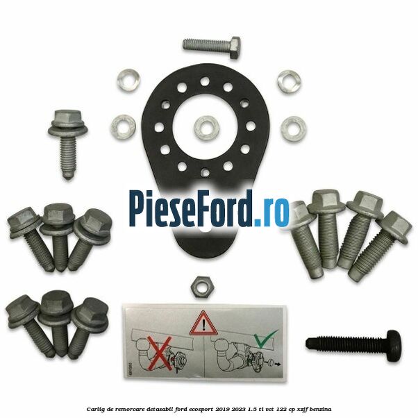 Carlig de remorcare detasabil Ford EcoSport 2019-2023 1.5 Ti-VCT 122 cp XZJF benzina