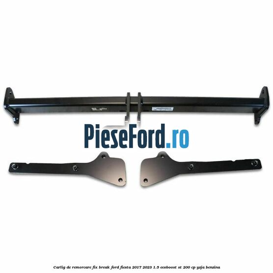 Carlig de remorcare fix break Ford Fiesta 2017-2023 1.5 EcoBoost ST 200 cp Carlig de remorcare fix break Ford Fiesta 2017-2023 1.5 EcoBoost ST 200 cp YZJA benzina