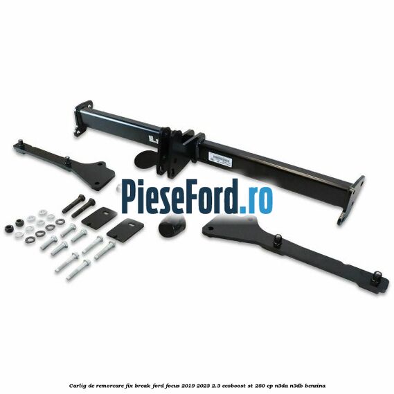 Carlig de remorcare fix break Ford Focus 2019-2023 2.3 EcoBoost ST 280 cp Carlig de remorcare fix break Ford Focus 2019-2023 2.3 EcoBoost ST 280 cp N3DA, N3DB benzina