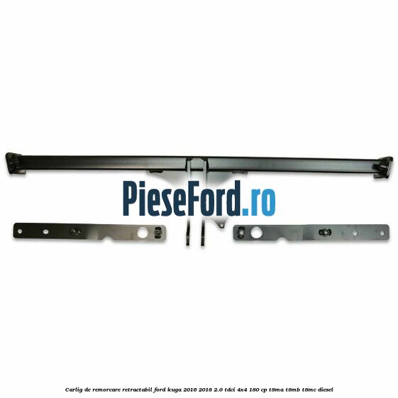 Carlig de remorcare retractabil Ford Kuga 2016-2018 2.0 TDCi 4x4 180 cp T8MA, T8MB, T8MC diesel