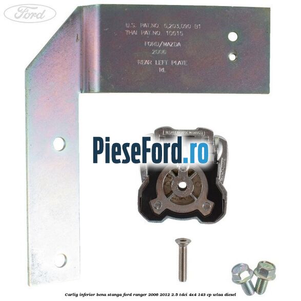 Carlig inferior bena stanga Ford Ranger 2006-2012 2.5 TDCi 4x4 143 cp WLAA diesel