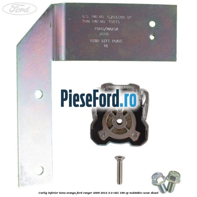 Carlig inferior bena stanga Ford Ranger 2006-2012 3.0 TDCi 156 cp MD30DITC, WEAT diesel