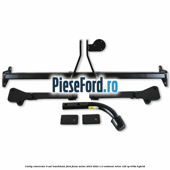 Carlig remorcare 5 usi hatchback Ford Focus Active 2019-2023 1.0 EcoBoost mHEV 125 cp B7DA Hybrid