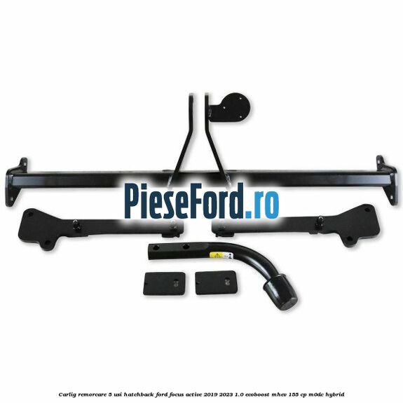 Carlig remorcare 5 usi hatchback Ford Focus Active 2019-2023 1.0 EcoBoost mHEV 155 cp M0DC Hybrid