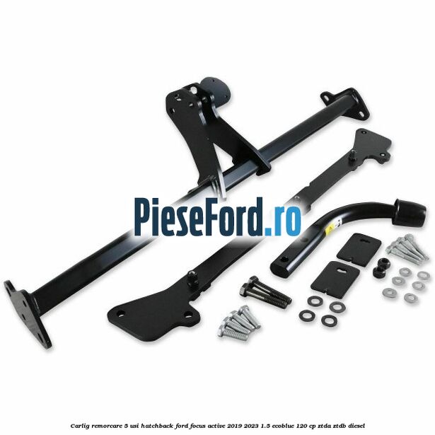 Carlig remorcare 5 usi hatchback Ford Focus Active 2019-2023 1.5 EcoBlue 120 cp Carlig remorcare 5 usi hatchback Ford Focus Active 2019-2023 1.5 EcoBlue 120 cp ZTDA, ZTDB diesel