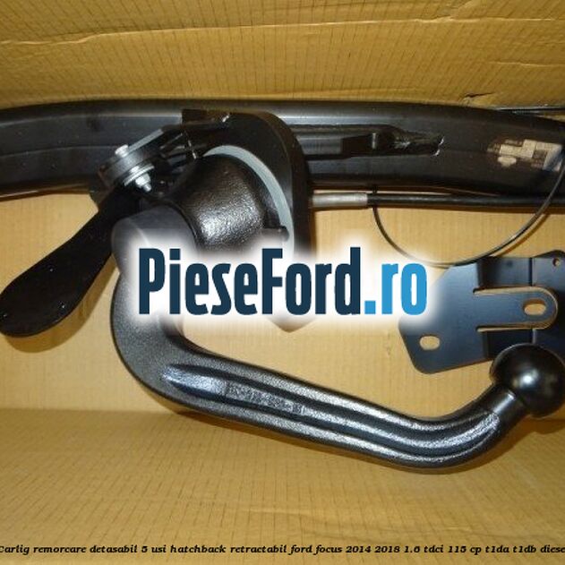 Carlig remorcare detasabil 5 usi hatchback retractabil Ford Focus 2014-2018 1.6 TDCi 115 cp T1DA, T1DB diesel